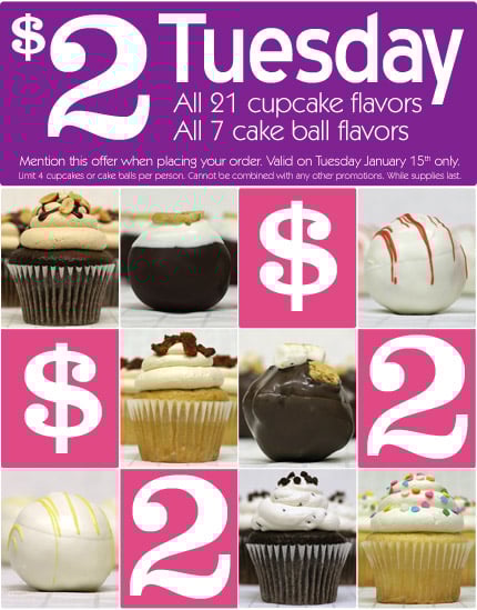 $2 Tuesday - All Cupcakes and Cakeballs are $2 each! $2 Tuesday - All Cupcakes and Cakeballs are $2 each!